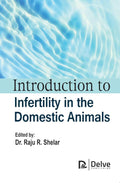 Introduction to Infertility in the Domestic Animals – March 31 2024