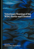 [April 1, 2025] Veterinary Nursing of the Wild, Exotic and Unusual