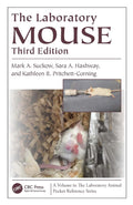 The Laboratory Mouse (Laboratory Animal Pocket Reference) 3rd Edition