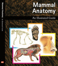 Mammal Anatomy: An Illustrated Guide