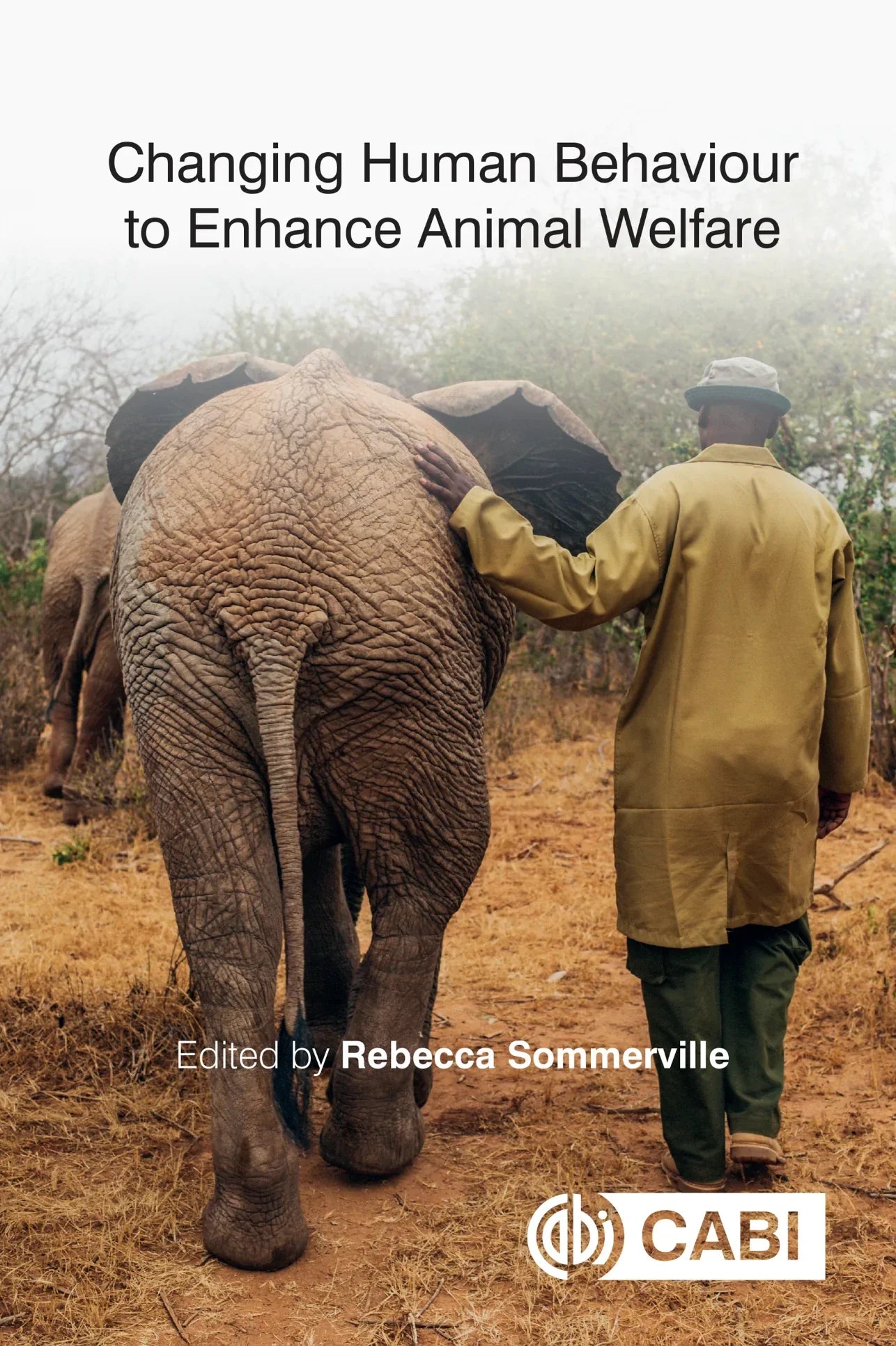 Changing Human Behaviour to Enhance Animal Welfare